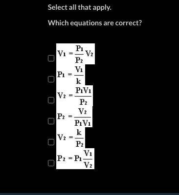 Select all that apply. Which equations are correct?

(I need this question answered ASAP please)