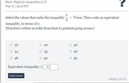 Select the values that make the inequality true.